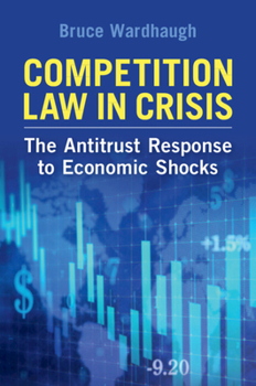Paperback Competition Law in Crisis Book