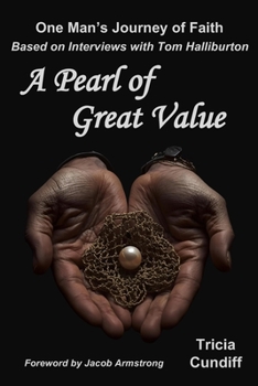 Paperback A Pearl of Great Value: One Man's Journey of Faith Book