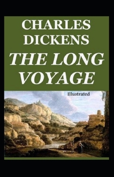 Paperback The Long Voyage Illustrated Book