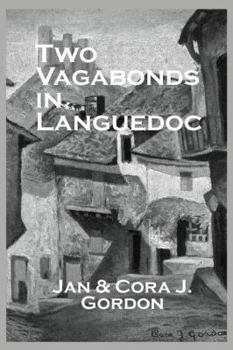 Paperback Two Vagabonds In Languedoc Book