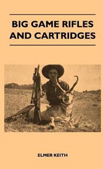 Hardcover Big Game Rifles and Cartridges Book