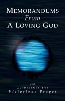 Hardcover Memorandums From A Loving God Book