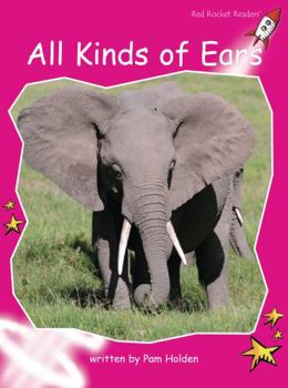 All Kinds of Ears - Book  of the Red Rocket Readers