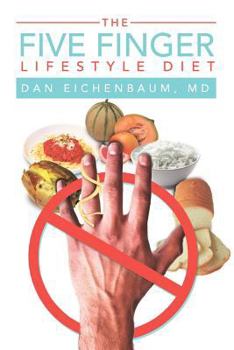 Paperback The Five Finger Lifestyle Diet Book
