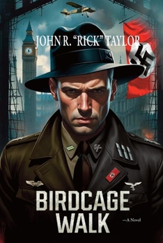 Birdcage Walk-A Novel