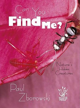 Hardcover Can You Find Me? Natures Hidden Secrets Book