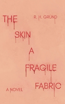 Paperback The Skin a Fragile Fabric Book