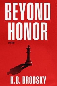Hardcover Beyond Honor Book