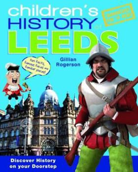 Children's History of Leeds - Book  of the Children's History of