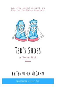 Paperback Ted's Shoes : A Dream Story Book
