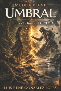 UMBRAL: MEDIOEVO (MEDIOEVO ESPAÑOL) (Spanish Edition)