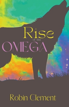 Paperback Rise of the Omega Book