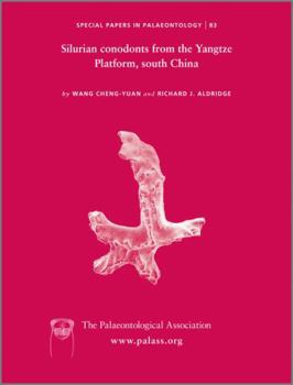 Paperback Special Papers in Palaeontology, Silurian Conodonts from the Yangtze Platform, South China Book