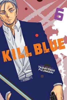 Paperback Kill Blue, Vol. 6 Book
