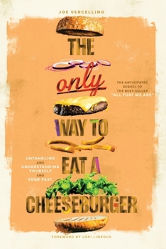 Paperback The Only Way to Eat a Cheeseburger Book