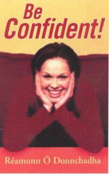 Paperback Be Confident! Book