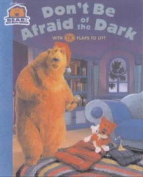 Board book Don't Be Afraid of the Dark (Bear in the Big Blue House) Book