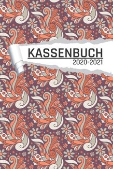 Kassenbuch: Blumen Muster für Händler I Undatiert I 120 Seiten I DIN A5 I Für jedes Kalenderjahr und Quartal I Kalenderwoche Übersicht I Dot Grip Notizen I matt (German Edition)