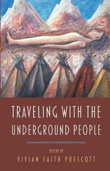 Paperback Traveling with the Underground People Book