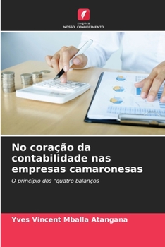 Paperback No coração da contabilidade nas empresas camaronesas [Portuguese] Book