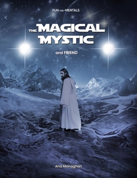 Paperback The Magical Mystic: and Friend Book