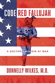 Paperback Code Red Fallujah: A Doctor's Memoir at War Book