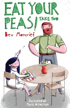 Paperback Eat Your Peas! Take Two Book