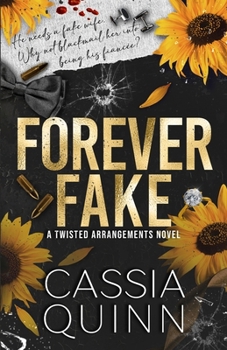 Paperback Forever Fake: A Dark Billionaire Fake Marriage Romance Book