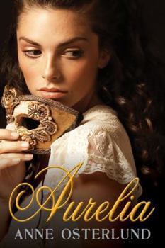 Aurelia - Book #1 of the Aurelia
