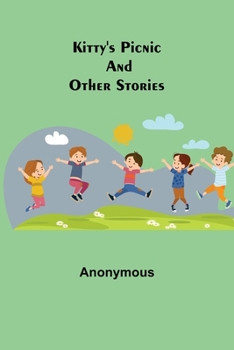 Paperback Kitty's Picnic and other Stories Book