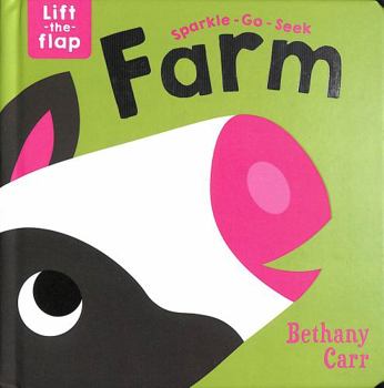 Sparkle-Go-Seek Lift The Flap Farm