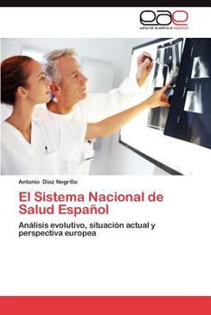 Paperback El Sistema Nacional de Salud Espanol [Spanish] Book