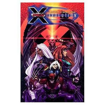 X-Men: Evolution, Volume 2 - Book #2 of the X-Men: Evolution