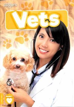 Paperback Vets (BookLife Readers) Book