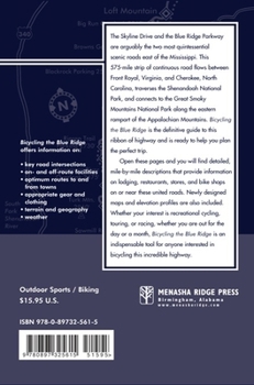 Paperback Bicycling the Blue Ridge: A Guide to the Skyline Drive and the Blue Ridge Parkway Book