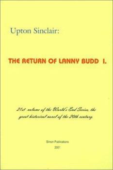 Paperback The Return of Lanny Budd I Book