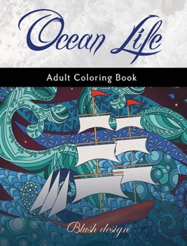 Hardcover Ocean Life: Adult Coloring Book