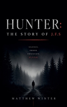 Paperback Hunter: the story of J.F.S Book