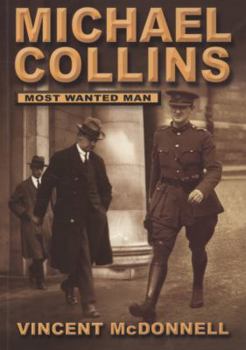 Paperback Michael Collins: Most Wanted Man Book