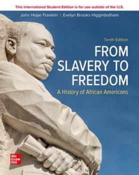 Paperback From Slavery to Freedom: A History of African Americans Book