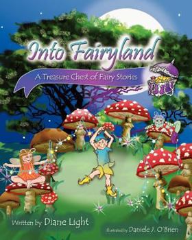 Paperback Into Fairyland: A Treasure Chest of Fairy Stories Book