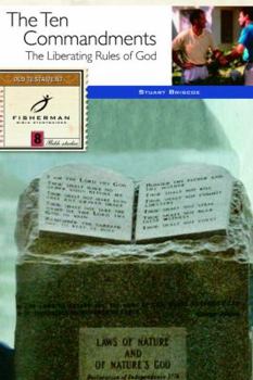 Paperback The Ten Commandments: The Liberating Rules of God Book