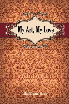 Paperback My Art, My Love Book