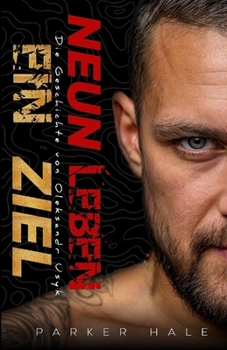 Paperback Neun Leben, Ein Ziel: Die Geschichte von Oleksandr Usyk [German] Book