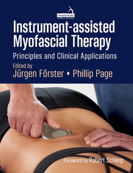 Paperback Instrument-Assisted Myofascial Therapy: Principles and Clinical Applications Book
