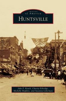 Huntsville - Book  of the Images of America: Alabama