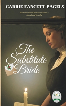 The Substitute Bride - Book  of the O Little Town of Christmas