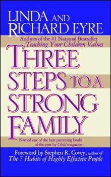 Paperback Three Steps to a Strong Family Book