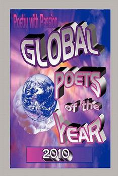 Paperback Poetry with Passion Global Poets Book 2010 Book