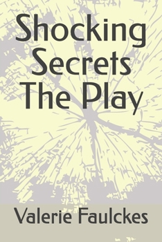 Paperback Shocking Secrets The Play Book